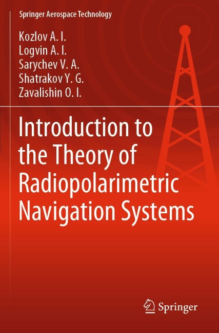 Introduction to the Theory of Radiopolarimetric Navigation Systems