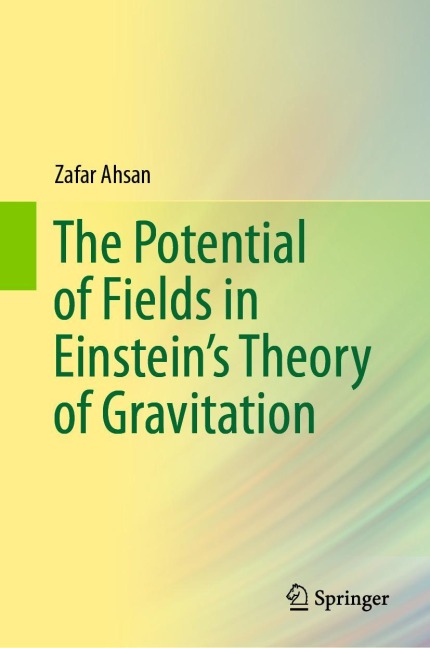 The Potential of Fields in Einsteins Theory of Gravitation