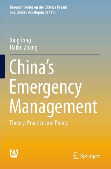 Chinas Emergency Management: Theory, Practice and Policy