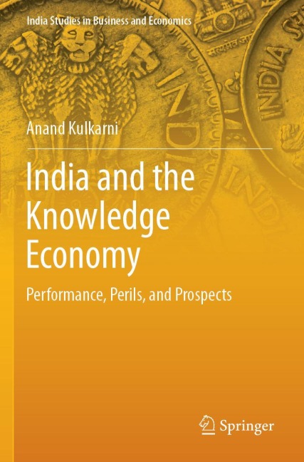 India and the Knowledge Economy: Performance, Perils, and Prospects