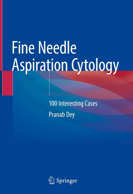 Fine Needle Aspiration Cytology: 100 Interesting Cases