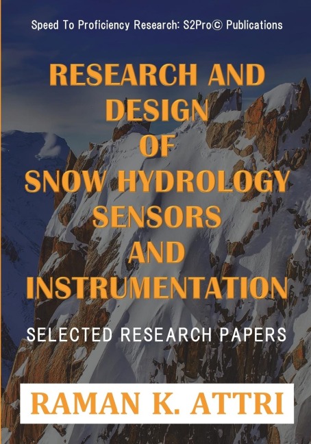 Research and Design of Snow Hydrology Sensors and Instrumentation: Selected Research Papers