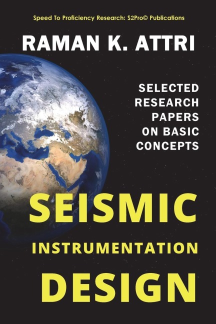 Seismic Instrumentation Design: Selected Research Papers on Basic Concepts