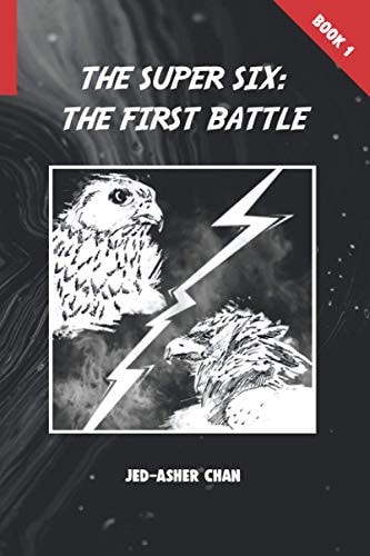 The Super Six The First Battle