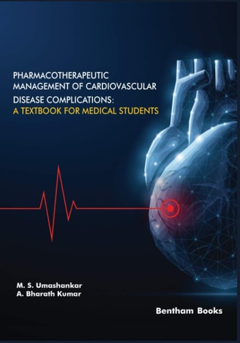 Pharmacotherapeutic Management of Cardiovascular Disease Complications A Textbook for Medical Students