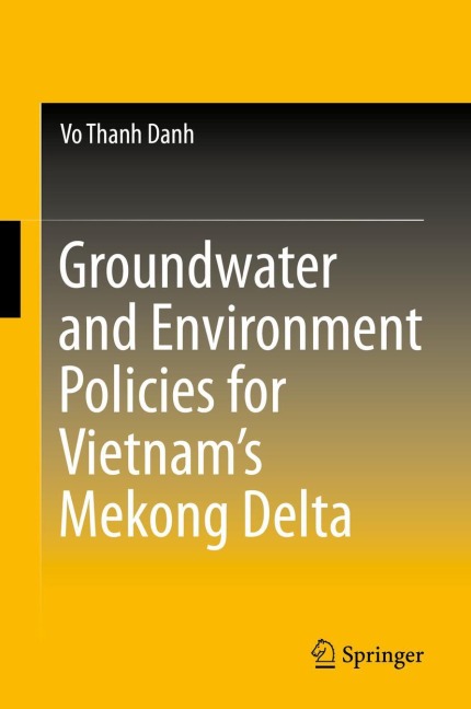 Groundwater and Environment Policies for Vietnams Mekong Delta