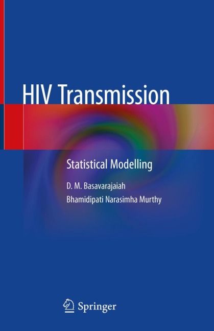 HIV Transmission: Statistical Modelling