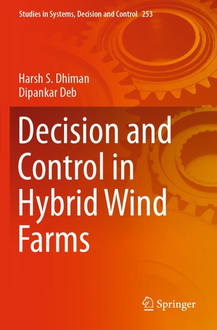 Decision and Control in Hybrid Wind Farms