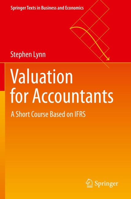 Valuation for Accountants: A Short Course Based on IFRS