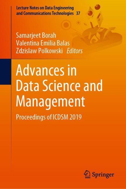 Advances in Data Science and Management: Proceedings of ICDSM 2019