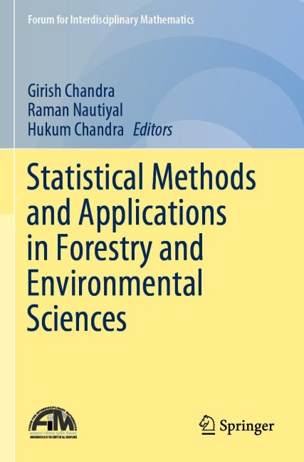 Statistical Methods and Applications in Forestry and Environmental Sciences