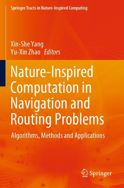 Nature-Inspired Computation in Navigation and Routing Problems: Algorithms, Methods and Applications