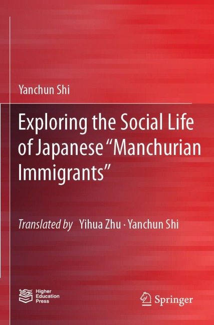 Exploring the Social Life of Japanese Manchurian Immigrants