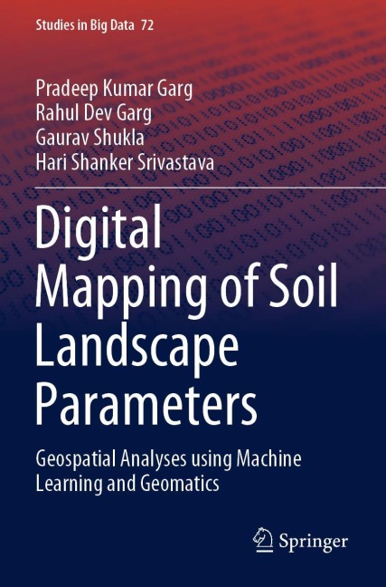 Digital Mapping of Soil Landscape Parameters: Geospatial Analyses using Machine Learning and Geomatics