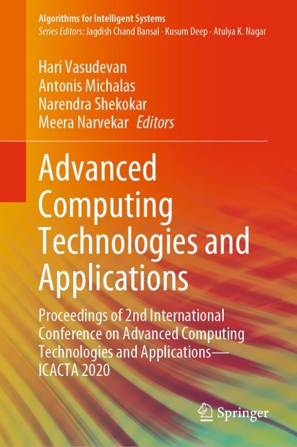 Advanced Computing Technologies and Applications: Proceedings of 2nd International Conference on Advanced Computing Technologies and Applications-ICACTA 2020