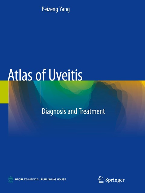 Atlas of Uveitis: Diagnosis and Treatment