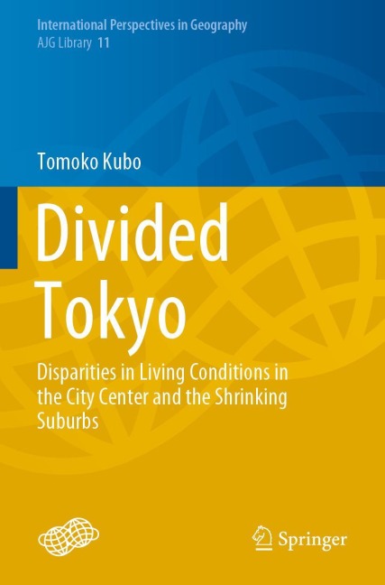Divided Tokyo: Disparities in Living Conditions in the City Center and the Shrinking Suburbs