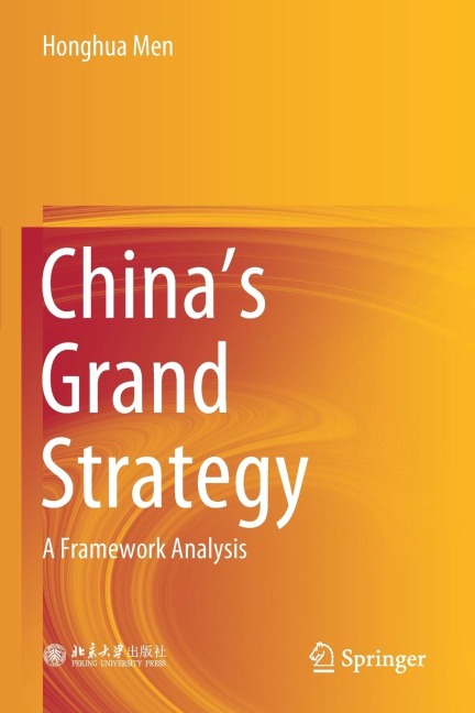 China's Grand Strategy: A Framework Analysis