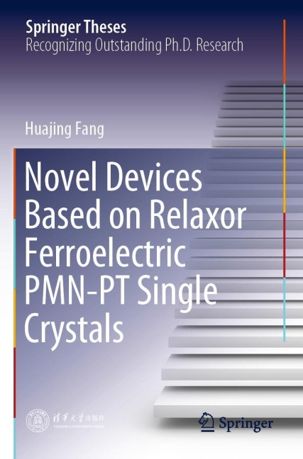Novel Devices Based on Relaxor Ferroelectric PMN-PT Single Crystals