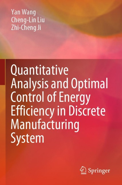 Quantitative Analysis and Optimal Control of Energy Efficiency in Discrete Manufacturing System