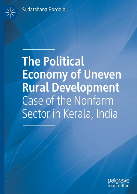 The Political Economy of Uneven Rural Development: Case of the Nonfarm Sector in Kerala, India