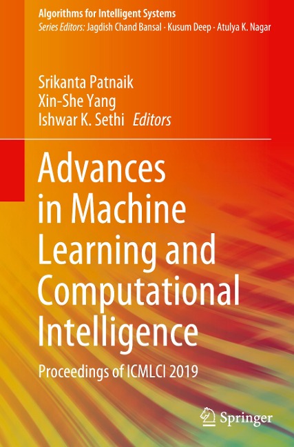 Advances in Machine Learning and Computational Intelligence: Proceedings of ICMLCI 2019