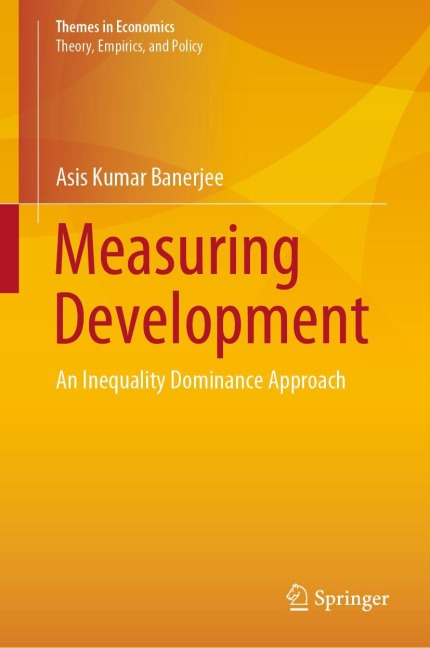 Measuring Development: An Inequality Dominance Approach