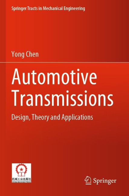 Automotive Transmissions: Design, Theory and Applications