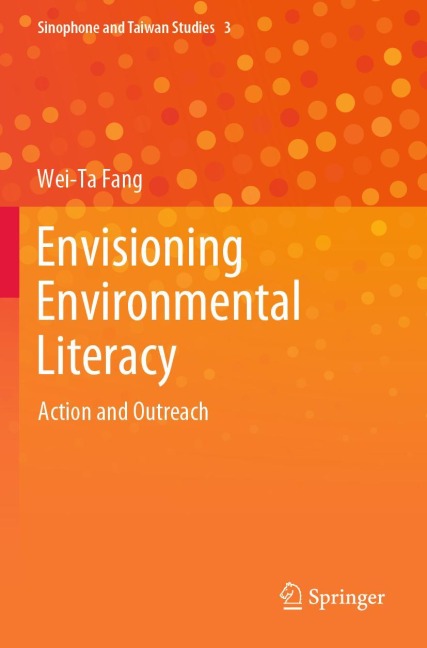 Envisioning Environmental Literacy: Action and Outreach