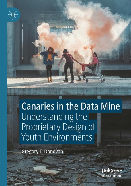 Canaries in the Data Mine: Understanding the Proprietary Design of Youth Environments