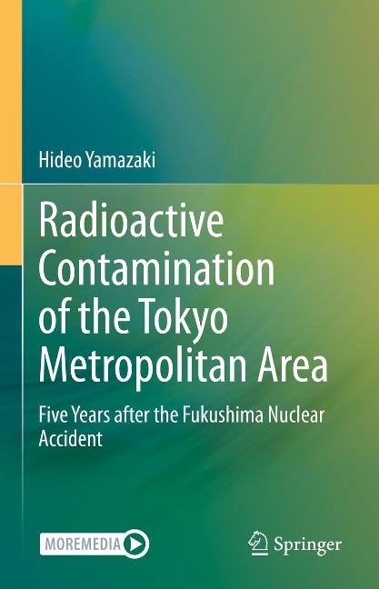 Radioactive Contamination of the Tokyo Metropolitan Area: Five Years After the Fukushima Nuclear Accident
