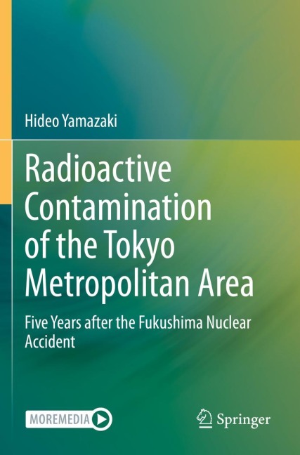 Radioactive Contamination of the Tokyo Metropolitan Area: Five Years after the Fukushima Nuclear Accident