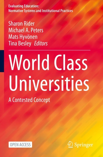 World Class Universities: A Contested Concept