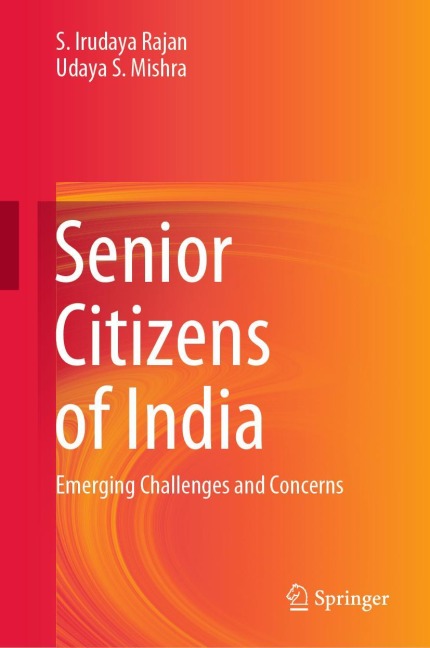 Senior Citizens of India: Emerging Challenges and Concerns