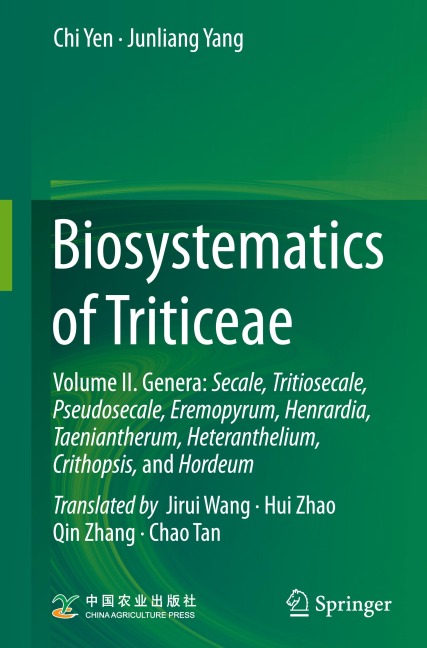 Biosystematics of Triticeae: Volume II. Genera: Secale, Tritiosecale, Pseudosecale, Eremopyrum, Henrardia, Taeniantherum, Heteranthelium, Crithopsis, and Hordeum