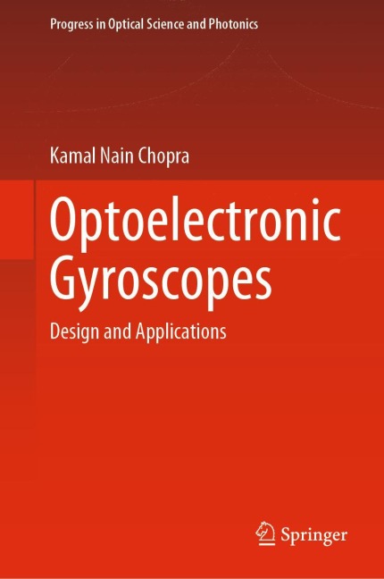 Optoelectronic Gyroscopes: Design and Applications