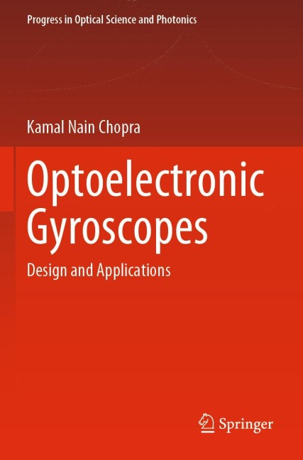 Optoelectronic Gyroscopes: Design and Applications