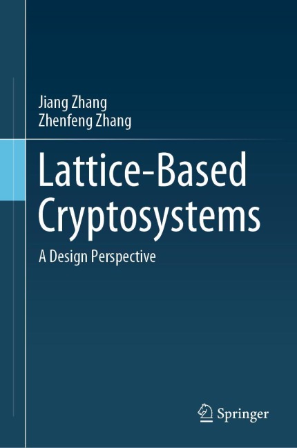 Lattice-Based Cryptosystems: A Design Perspective