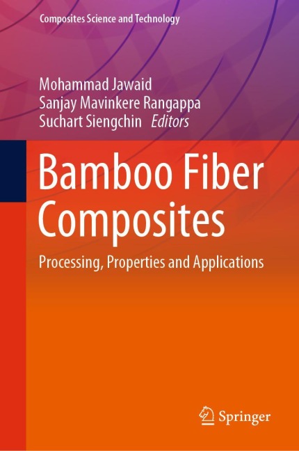 Bamboo Fiber Composites: Processing, Properties and Applications