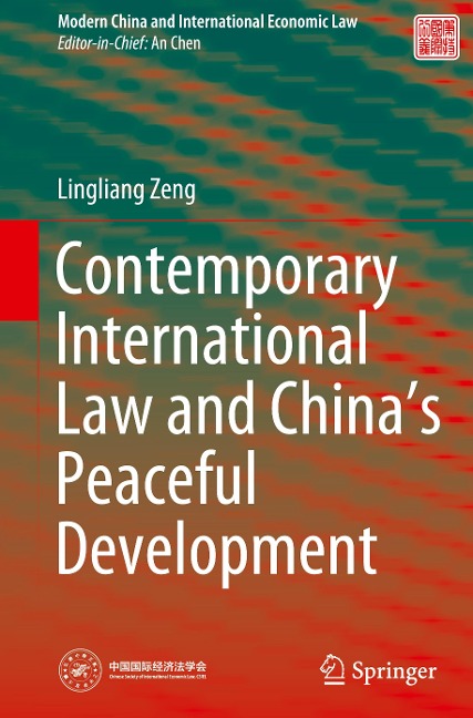 Contemporary International Law and Chinas Peaceful Development