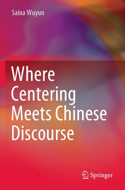 Where Centering Meets Chinese Discourse