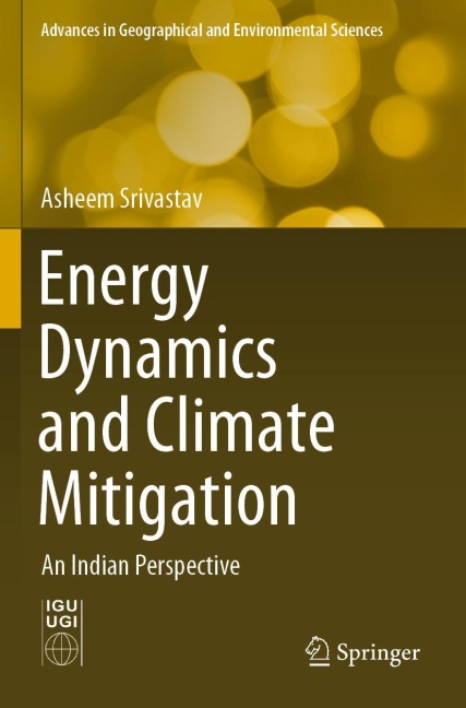 Energy Dynamics and Climate Mitigation: An Indian Perspective