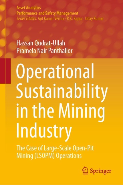 Operational Sustainability in the Mining Industry: The Case of Large-Scale Open-Pit Mining (LSOPM) Operations