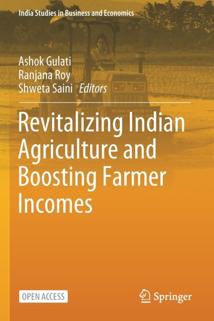 Revitalizing Indian Agriculture and Boosting Farmer Incomes