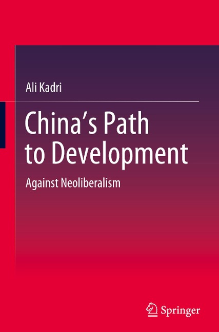 Chinas Path to Development: Against Neoliberalism
