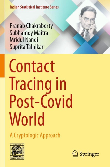 Contact Tracing in Post-Covid World: A Cryptologic Approach