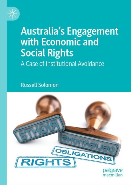 Australia's Engagement with Economic and Social Rights: A Case of Institutional Avoidance