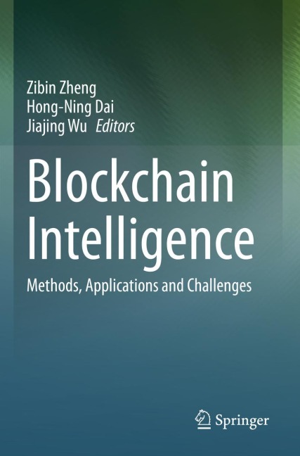 Blockchain Intelligence: Methods, Applications and Challenges