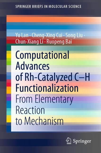 Computational Advances of Rh-Catalyzed C-H Functionalization: From Elementary Reaction to Mechanism