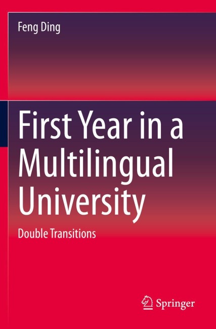 First Year in a Multilingual University: Double Transitions